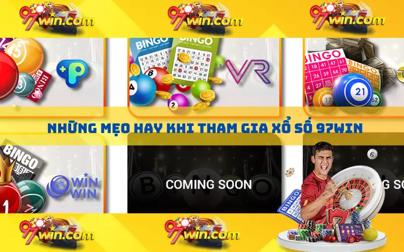 Những mẹo hay khi tham gia xổ số 97win