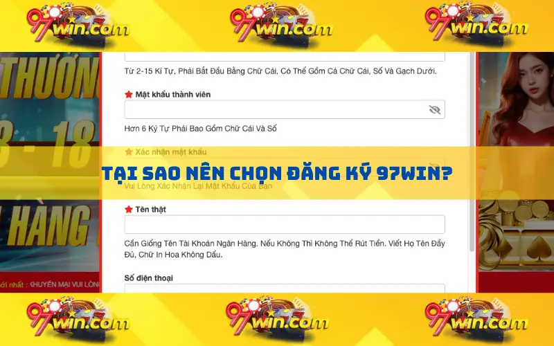 Tại sao nên chọn đăng ký 97win?